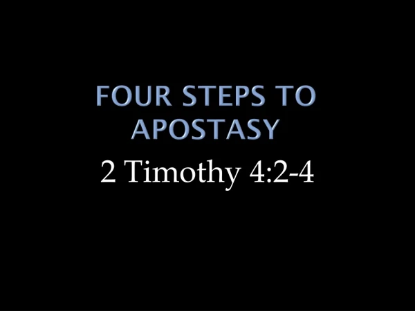 Four Steps To Apostasy
