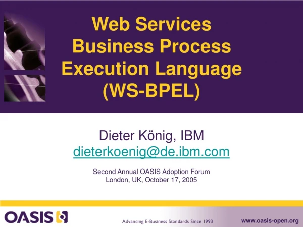 Web Services Business Process Execution Language (WS-BPEL)