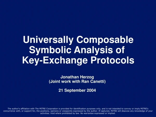 Universally Composable Symbolic Analysis of  Key-Exchange Protocols