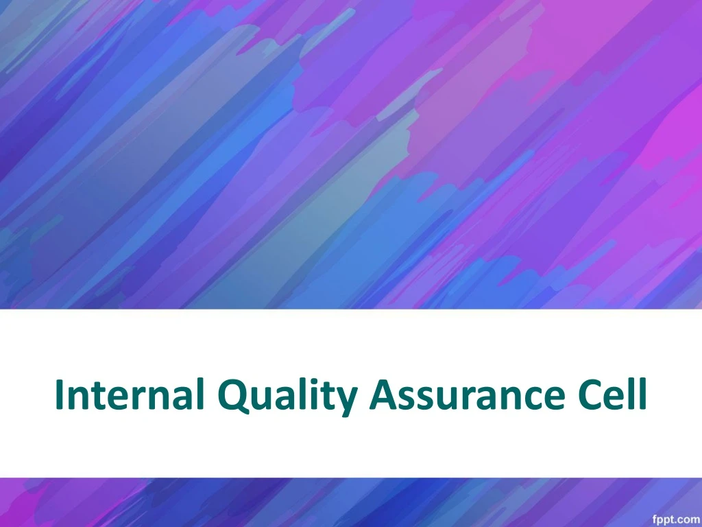 internal quality assurance cell