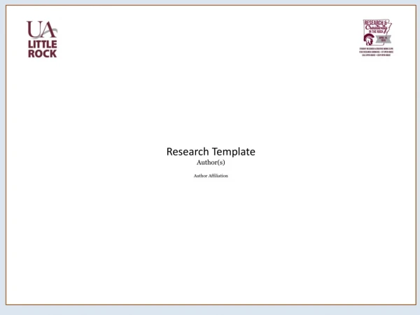 Research  Template Author(s) Author Affiliation