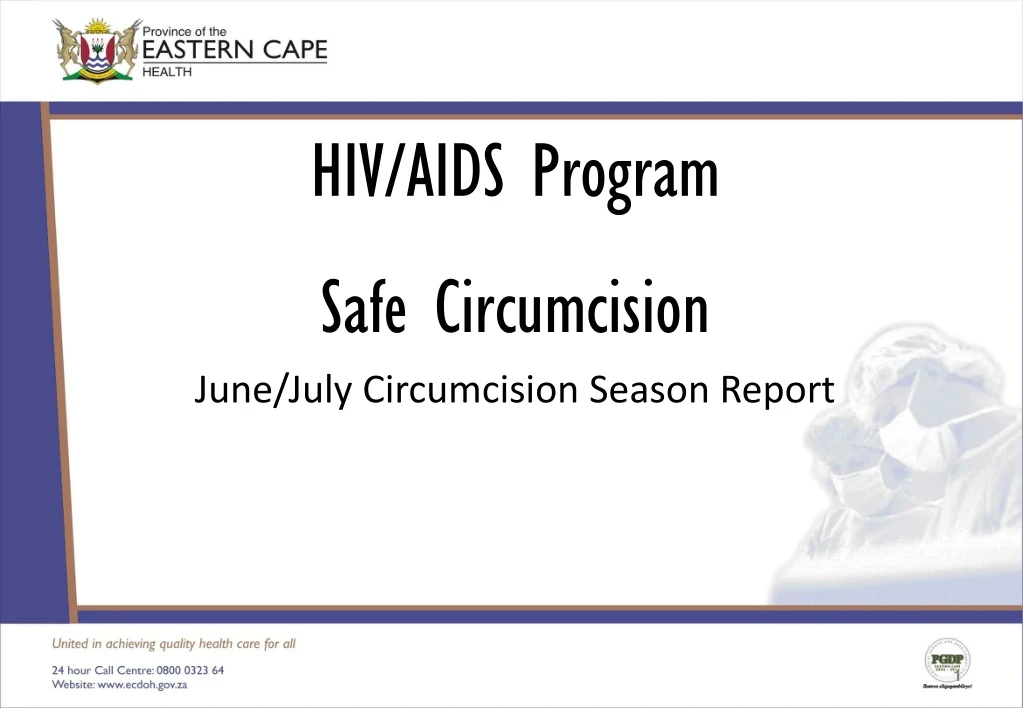 hiv aids program safe circumcision june july