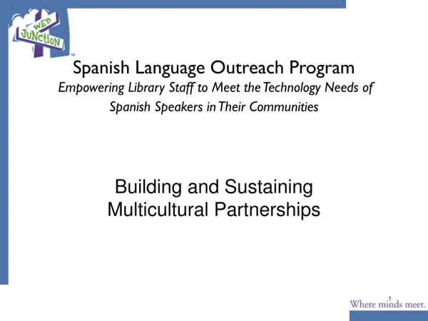 Building and Sustaining Multicultural Partnerships