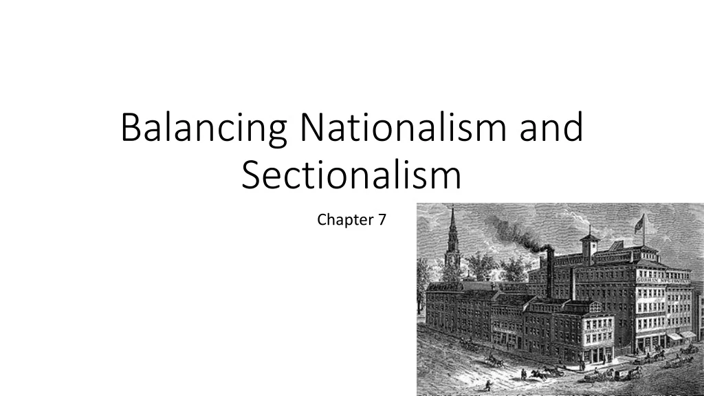 balancing nationalism and sectionalism