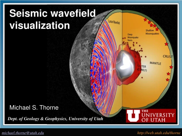 Seismic wavefield  visualization