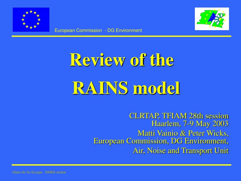 review of the rains model clrtap tfiam 28th