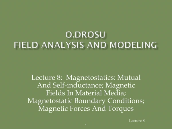 O.DROSU Field ANALYSIS AND MODELING