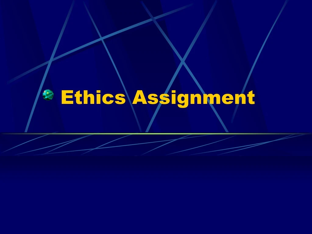 ethics assignment