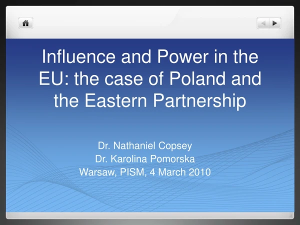 Influence and Power in the EU: the case of Poland and the Eastern Partnership