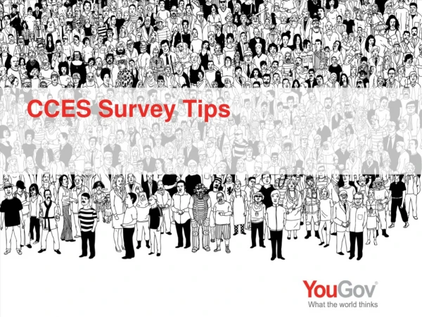 CCES Survey Tips