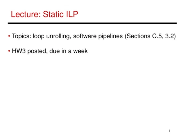 Lecture: Static ILP