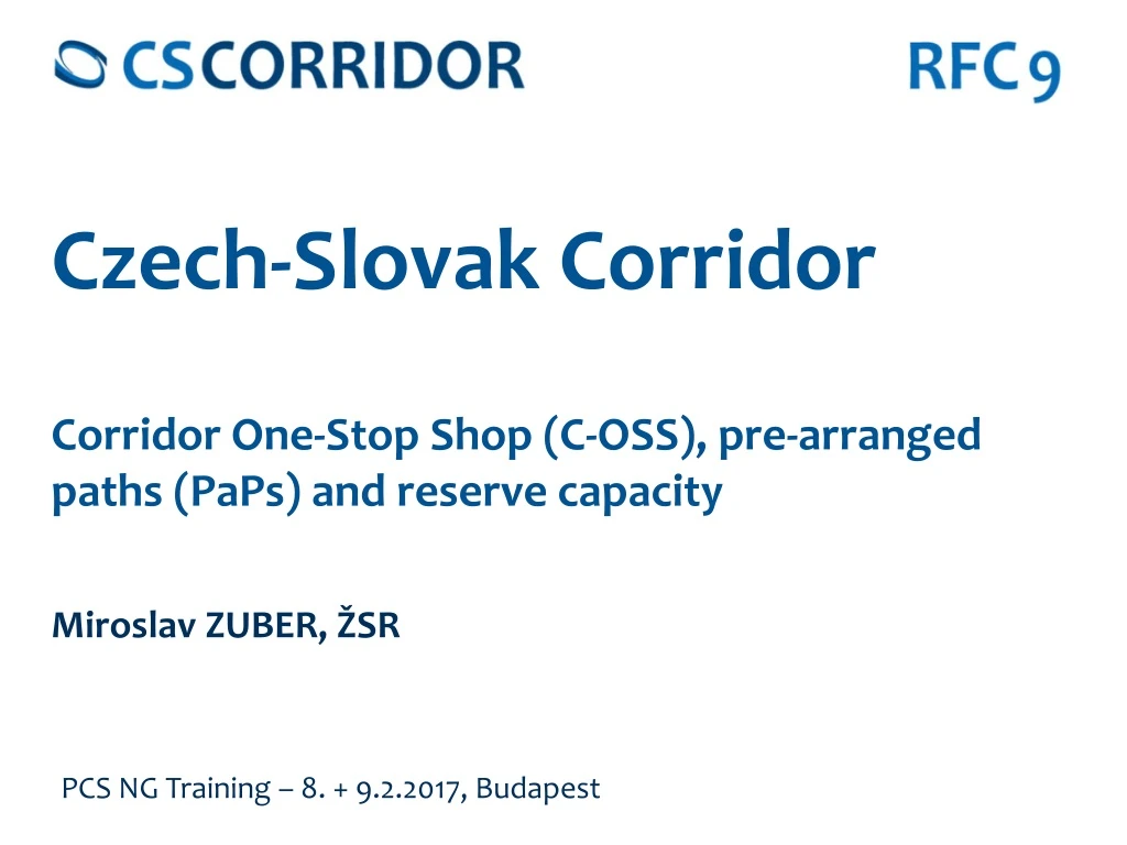 czech slovak corridor corridor one stop shop