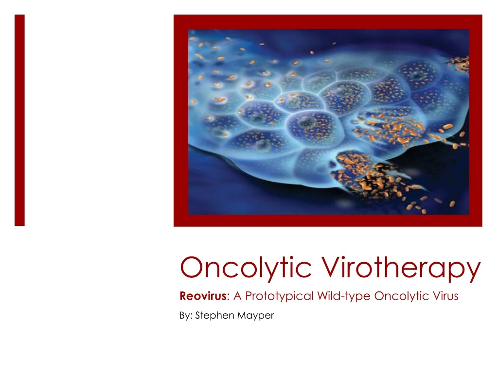 oncolytic virotherapy