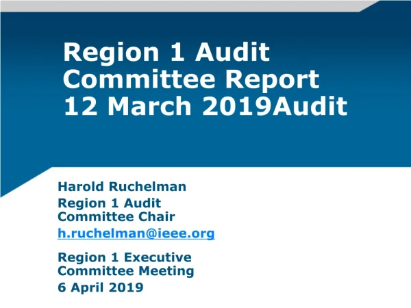 Region 1 Audit Committee Report 12 March 2019Audit