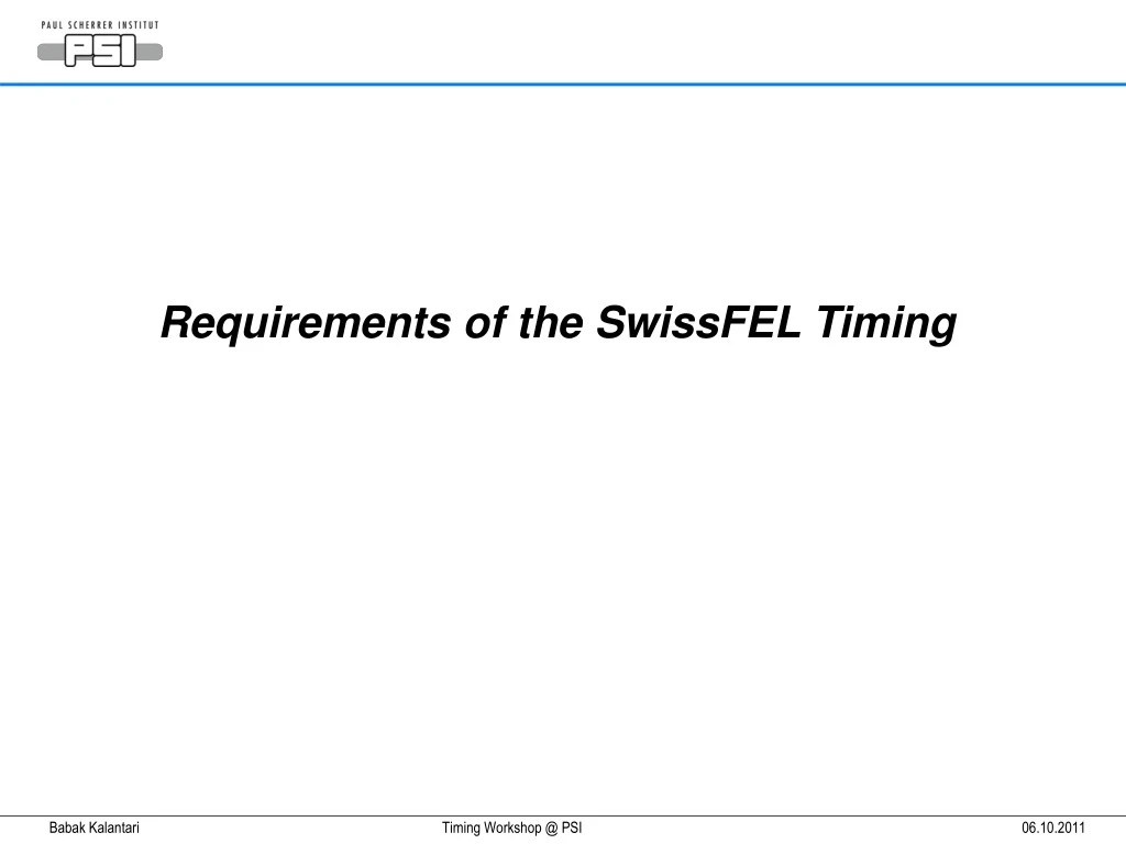 requirements of the swissfel timing