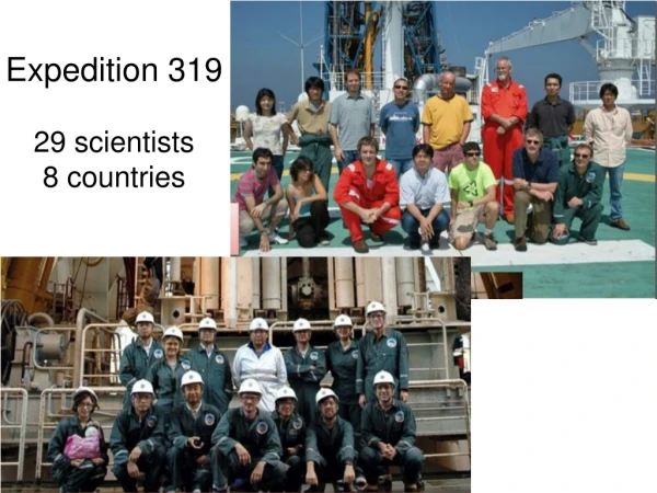 Expedition 319 29 scientists 8 countries