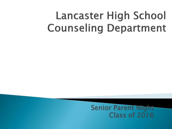 Lancaster High School Counseling Department