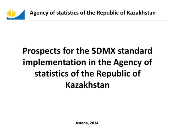 Agency of statistics of the Republic of Kazakhstan