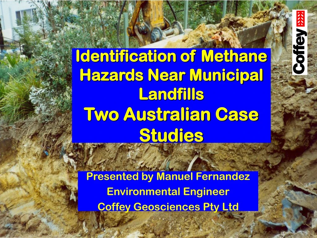 identification of methane hazards near municipal landfills two australian case studies