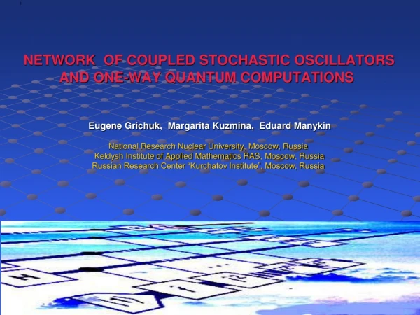 NETWORK  OF COUPLED STOCHASTIC OSCILLATORS    AND ONE-WAY QUANTUM COMPUTATIONS