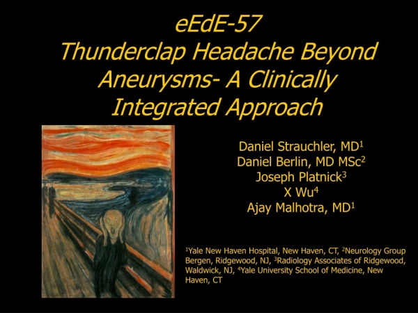 eEdE-57  Thunderclap  Headache Beyond Aneurysms- A Clinically Integrated Approach