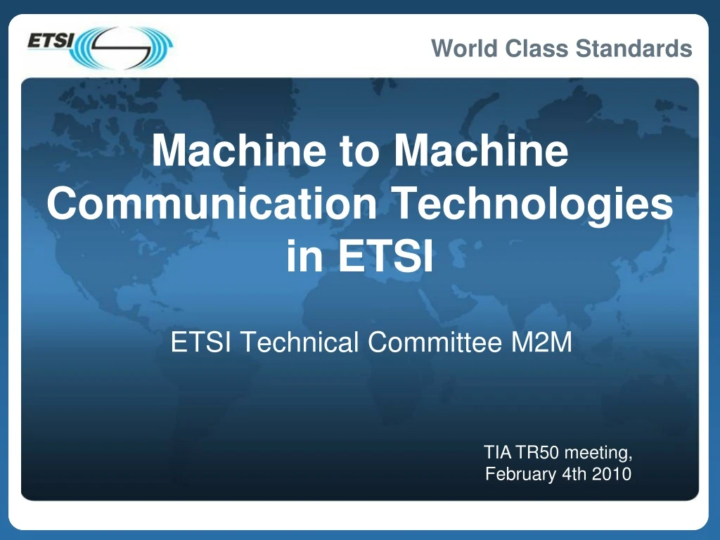machine to machine communication technologies in etsi