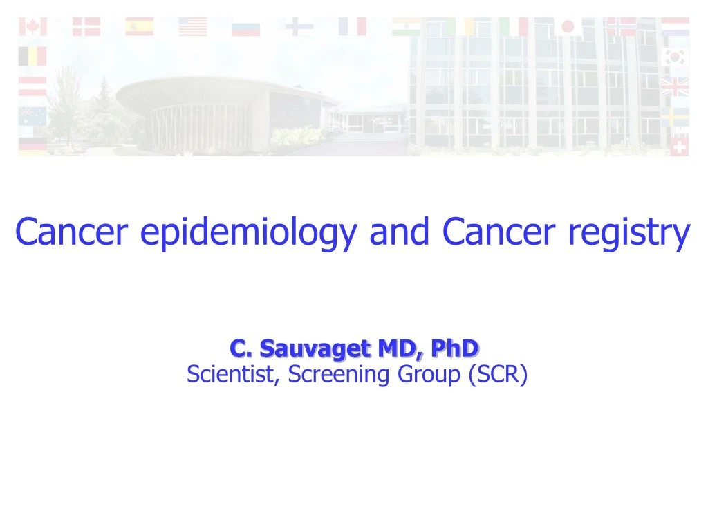 cancer epidemiology and cancer registry