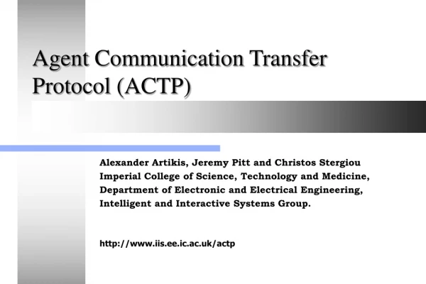 Agent Communication Transfer Protocol (ACTP)