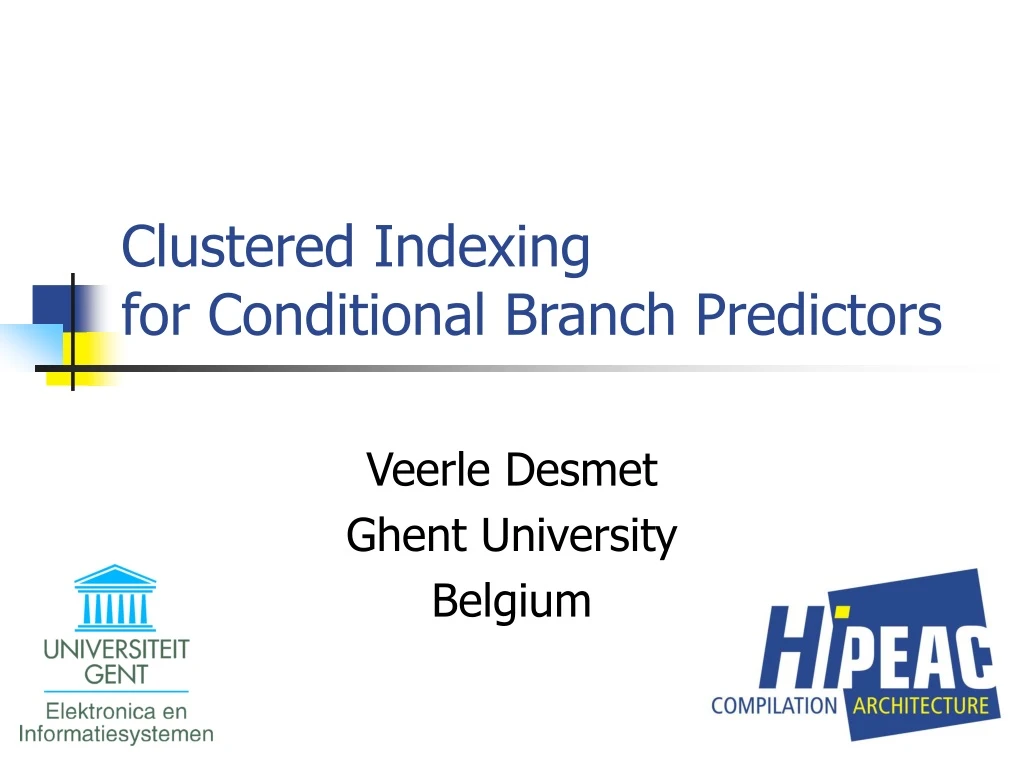 clustered indexing for conditional branch predictors