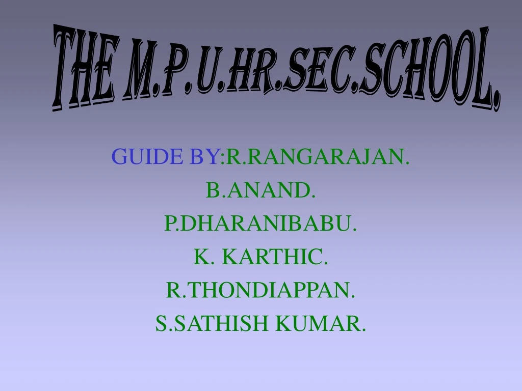 guide by r rangarajan b anand p dharanibabu k karthic r thondiappan s sathish kumar