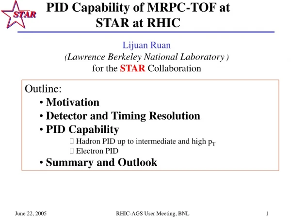 PID Capability of MRPC-TOF at STAR at RHIC