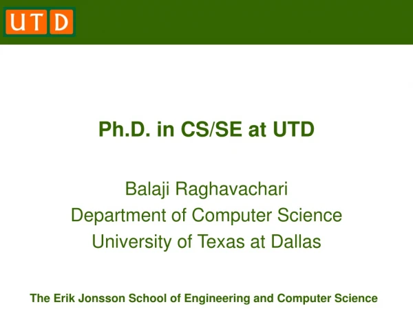 Ph.D. in CS/SE at UTD
