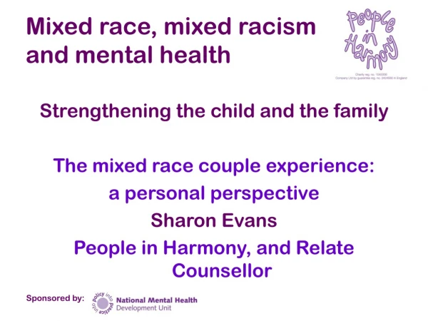 Mixed race, mixed racism and mental health