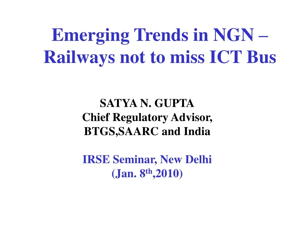 emerging trends in ngn railways not to miss ict bus