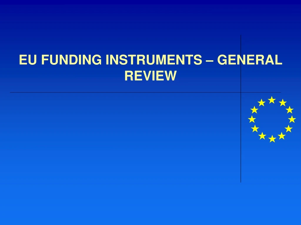 eu funding instruments general review