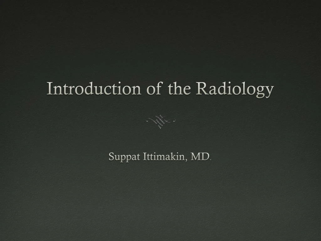 introduction of the radiology