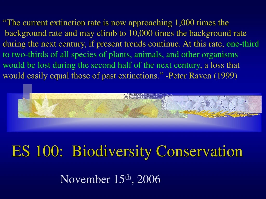 es 100 biodiversity conservation