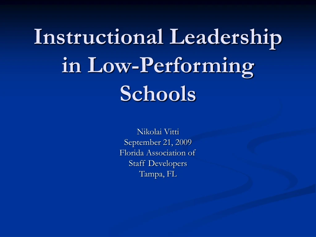 instructional leadership in low performing schools