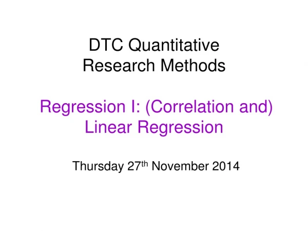 The Correlation Coefficient (r)