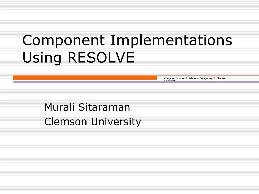 component implementations using resolve