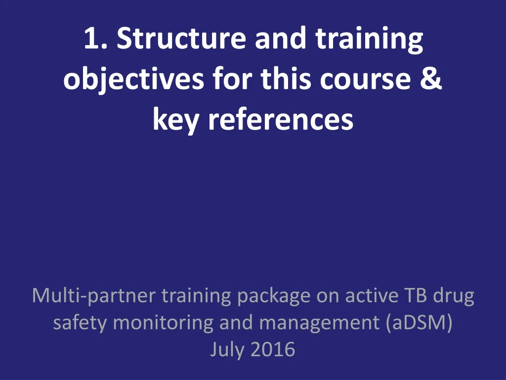 1 structure and training objectives for this