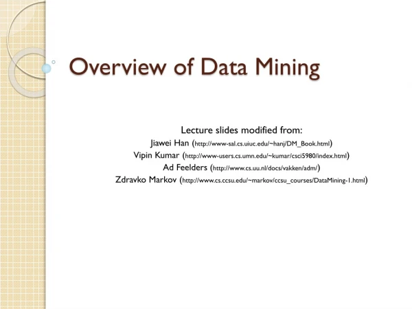 Overview of Data Mining