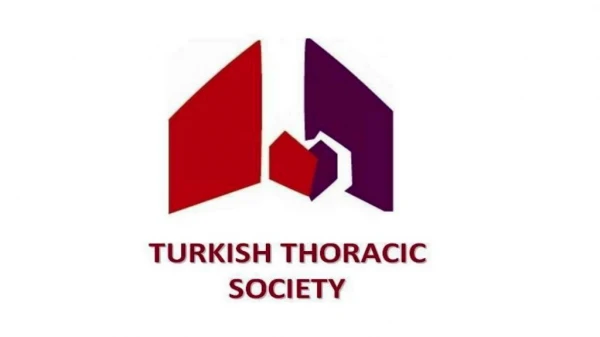 Turkish Thoracic Society: Who are we?