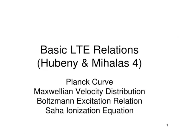 Basic LTE Relations (Hubeny &amp; Mihalas 4)
