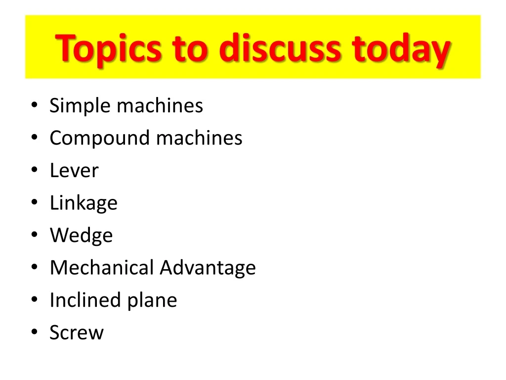 topics to discuss today