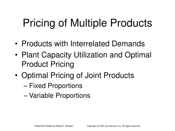 Pricing of Multiple Products