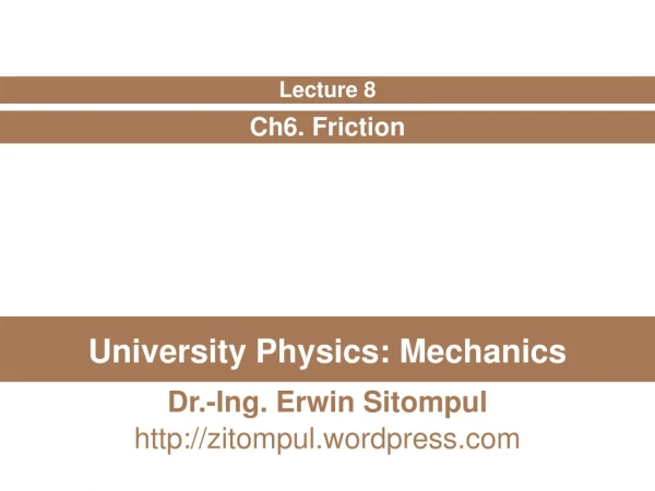 University Physics: Mechanics