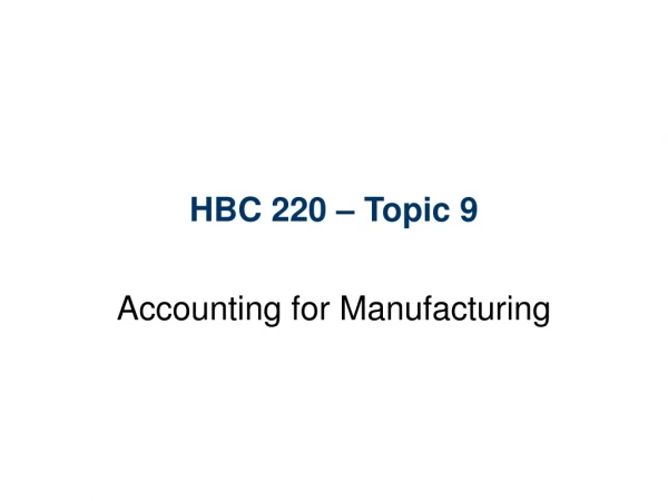 HBC 220 – Topic 9
