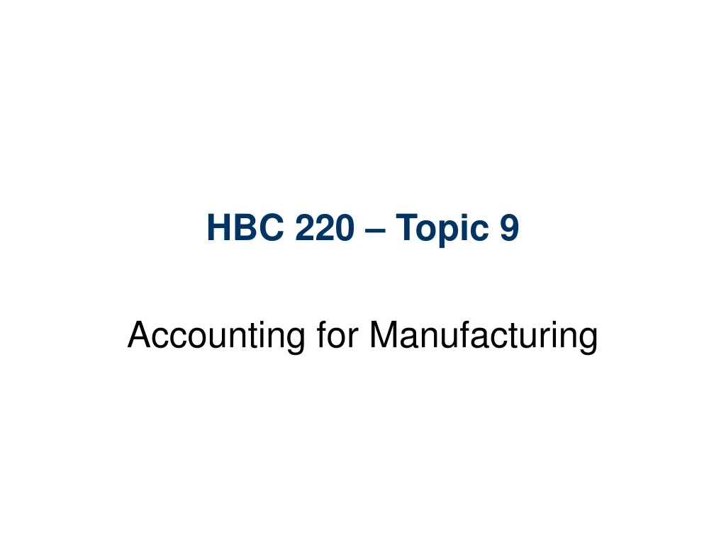 hbc 220 topic 9