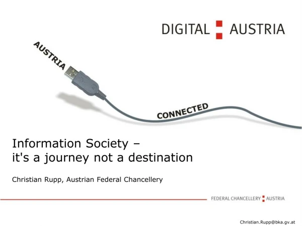 Information Society –  it's a journey not a destination